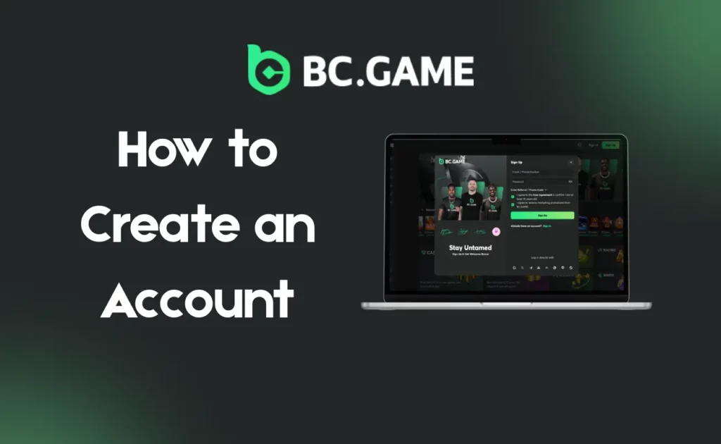 How to Create an Account at BC.Game