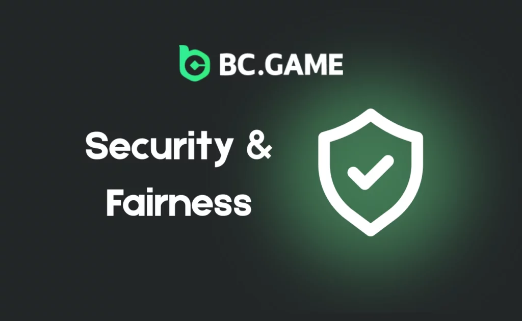 Security & Fairness at BC.Game