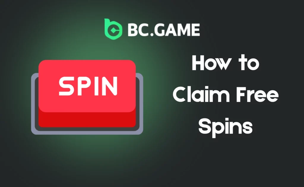 How to Claim BC.Game Free Spins